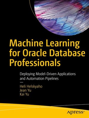 cover image of Machine Learning for Oracle Database Professionals
